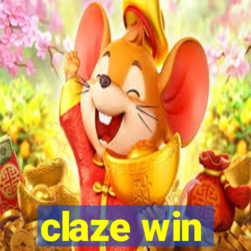 claze win